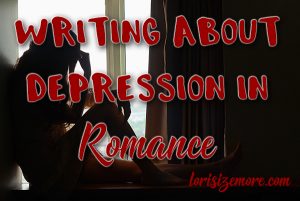 Writing About Depression in Romance
