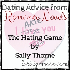 Dating Advice from Romance Novels: The Hating Game by Sally Thorne